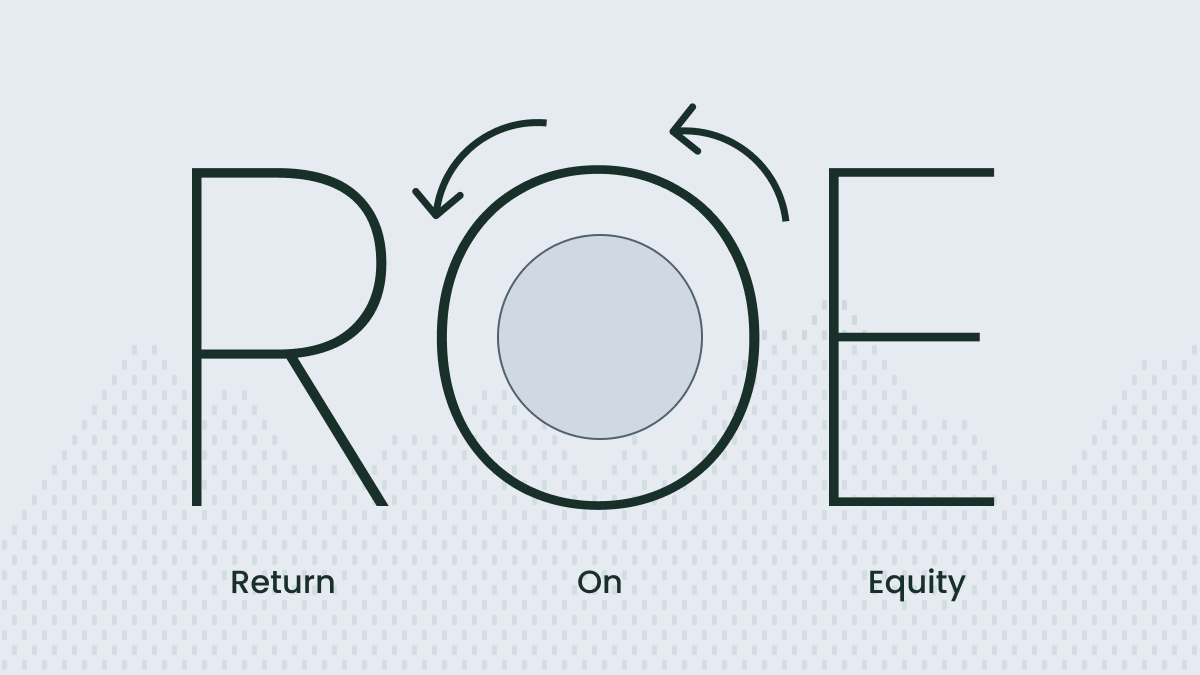 Return on Equity (ROE) and Calculating It